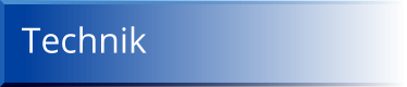 Technik